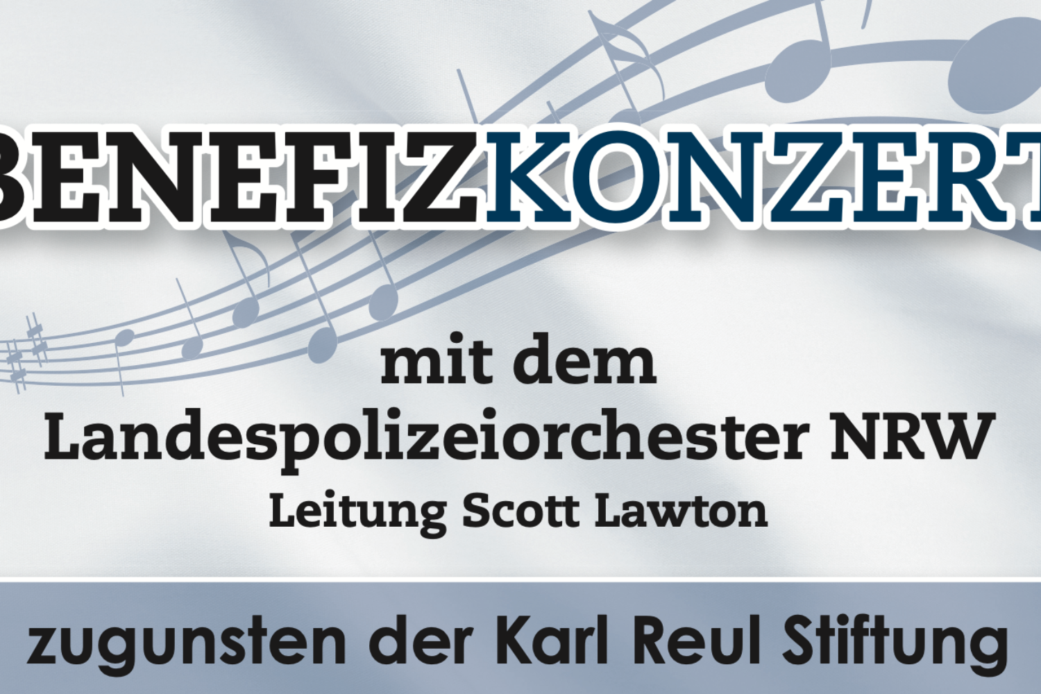 Benefizkonzert der Karl Reul Stiftung mit dem LPO NRW am 14.06.2026